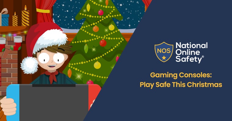 Christmas Gaming Safe Blog Post_National Online Safety