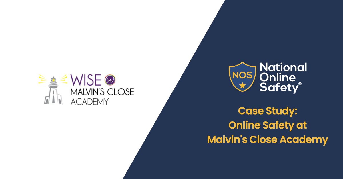 Case Study: Online Safety at Malvin’s Close Academy