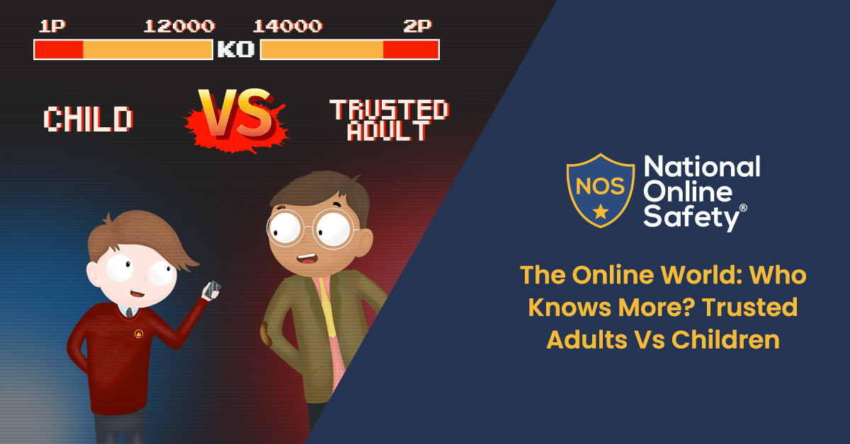 The Online World: Who Knows More? Trusted Adults Vs Children