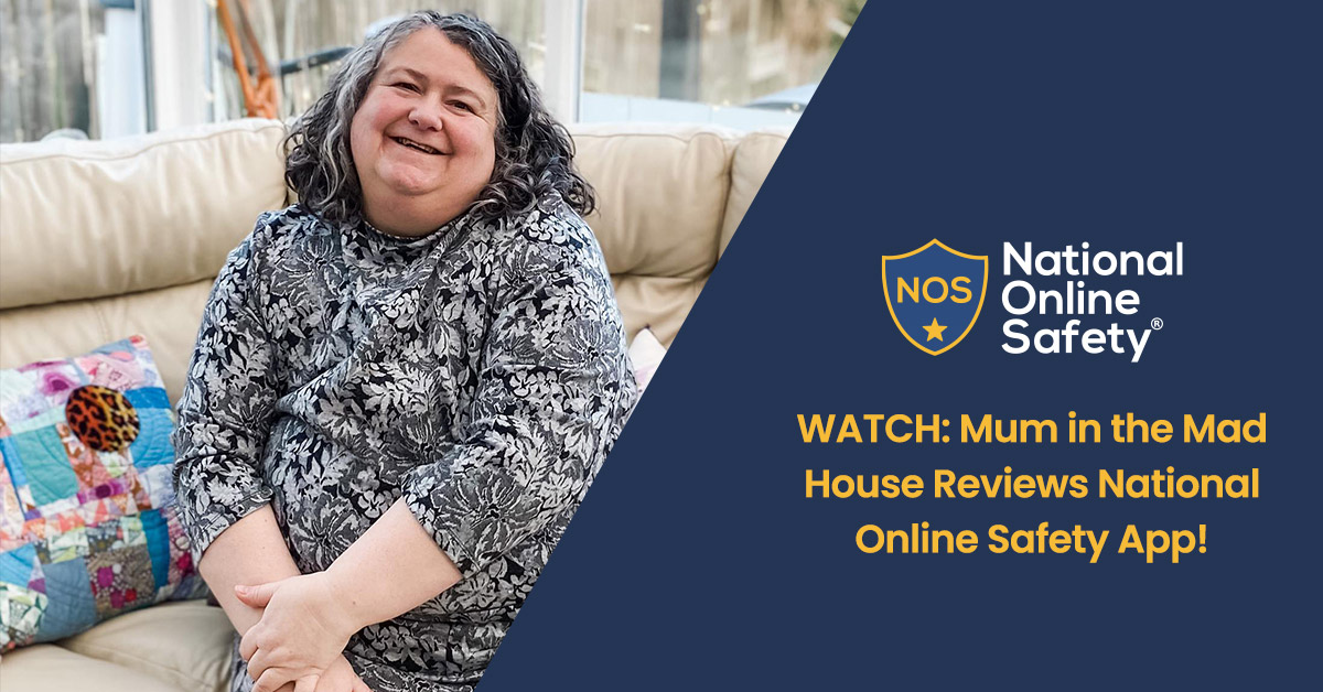 WATCH: Mum in the Mad House Reviews National Online Safety App!