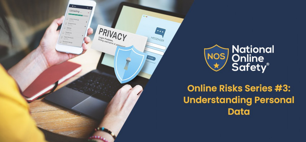 Online Risks Series #3: Understanding Personal Data
