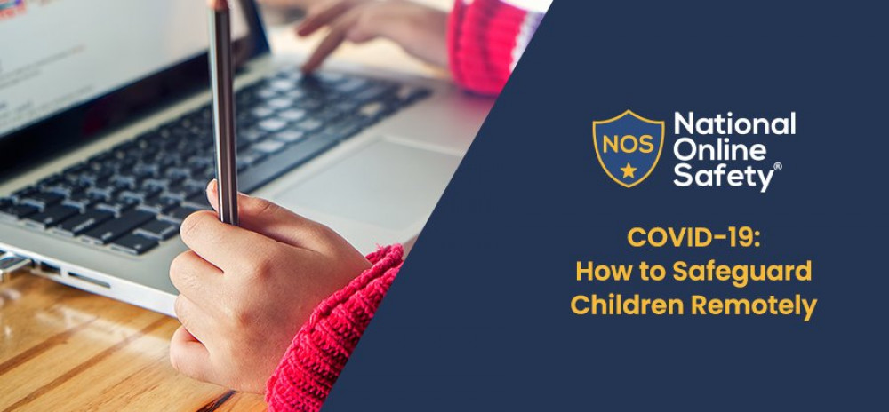 COVID-19: How to Safeguard Children Remotely